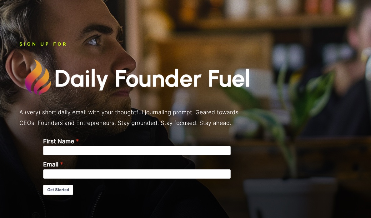 Starting Daily Founder Fuel